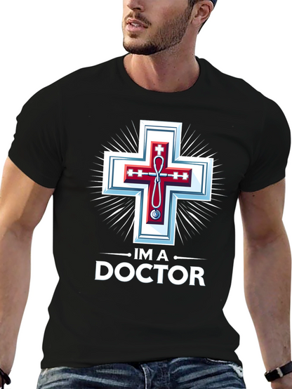Im A Doctor Christian Medical T-Shirt