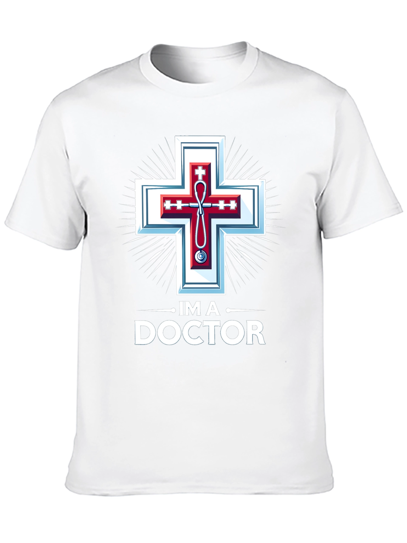 Im A Doctor Christian Medical T-Shirt