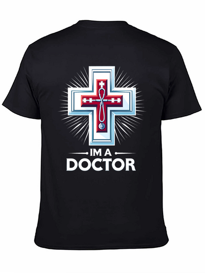 Im A Doctor Christian Medical T-Shirt
