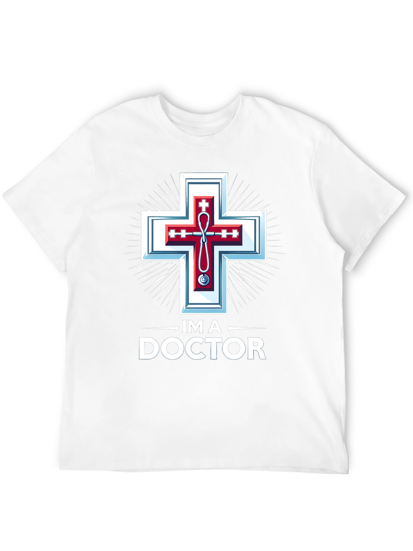 Im A Doctor Christian Medical T-Shirt