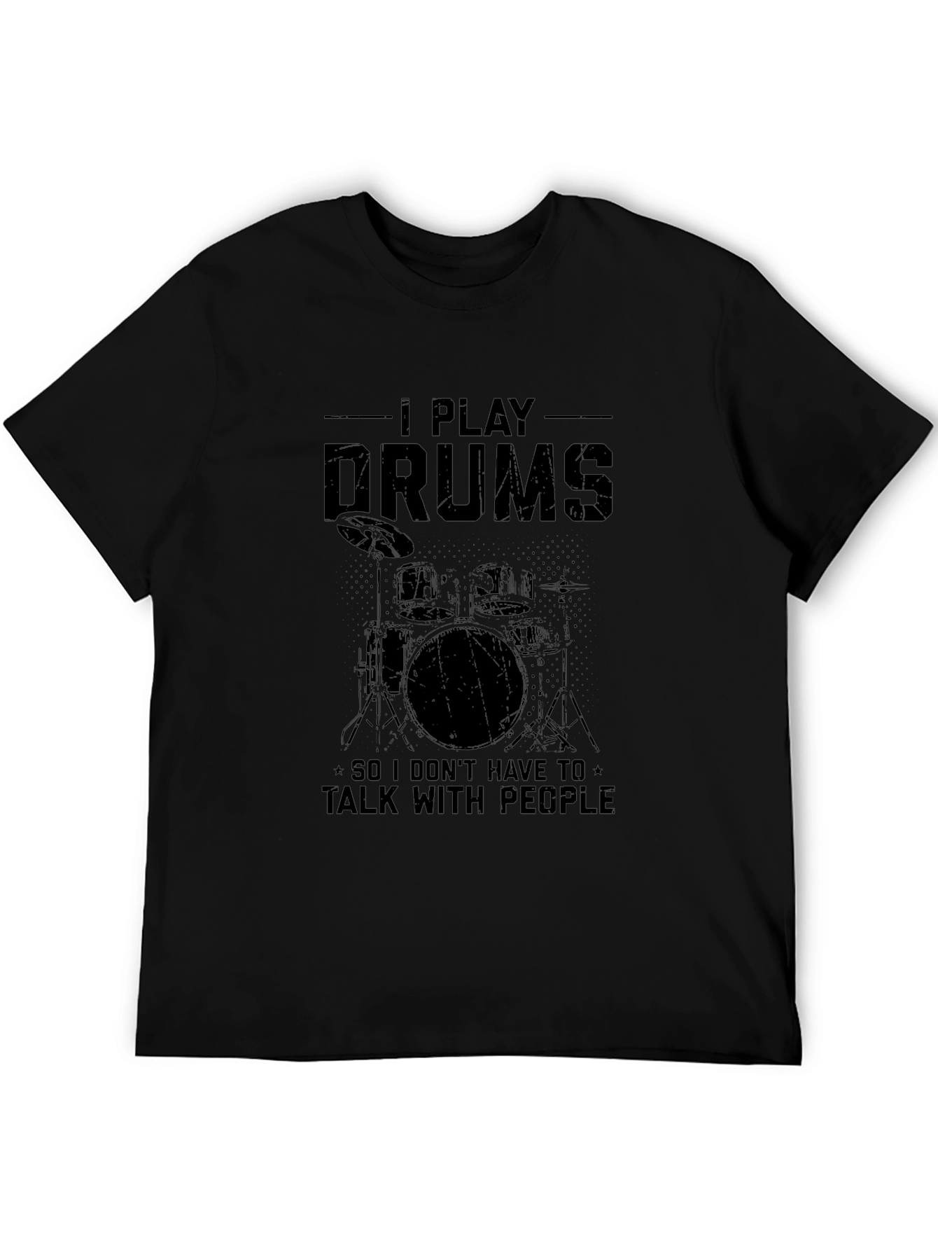 I Play Drums Graphic Tee - Introvert Musician T-Shirt
