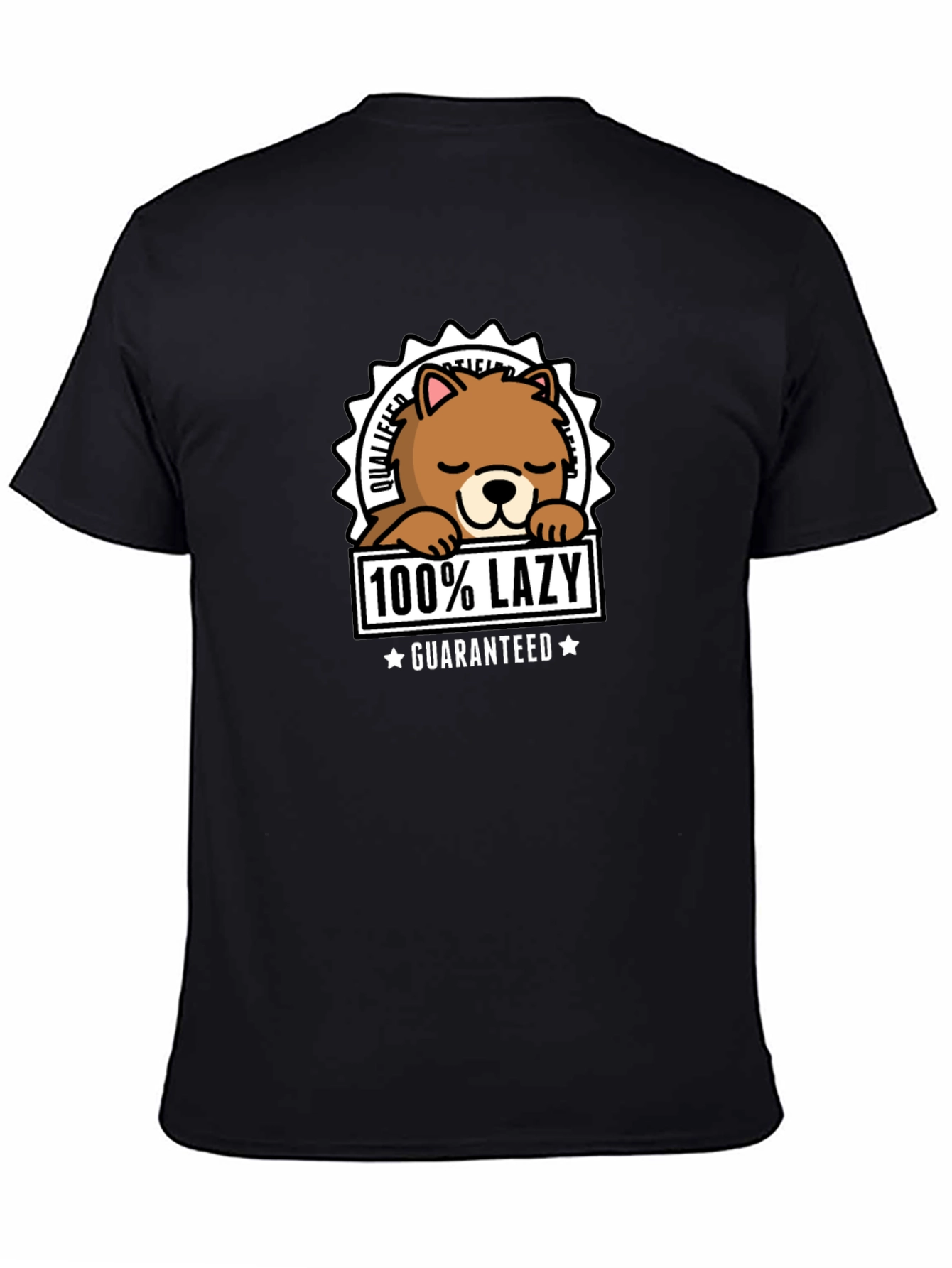 100% Lazy Guaranteed Graphic Tee