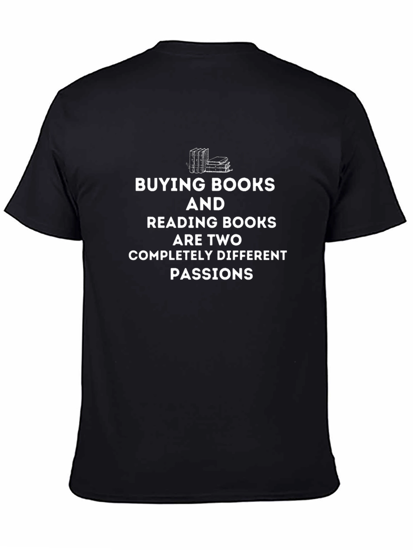 Book Lovers T-Shirt: Buying & Reading Books Passion Tee
