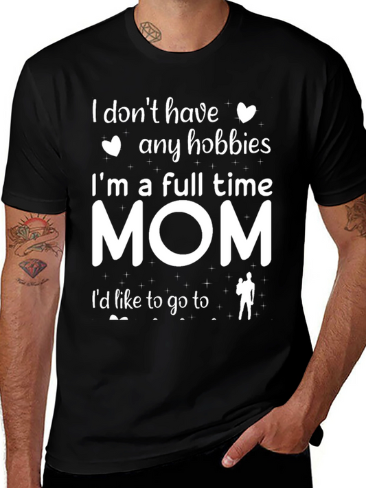 Full Time Mom Graphic Tee - Black Cotton Blend Shirt
