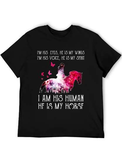 Horse Lover Graphic Tee: I Am His Human