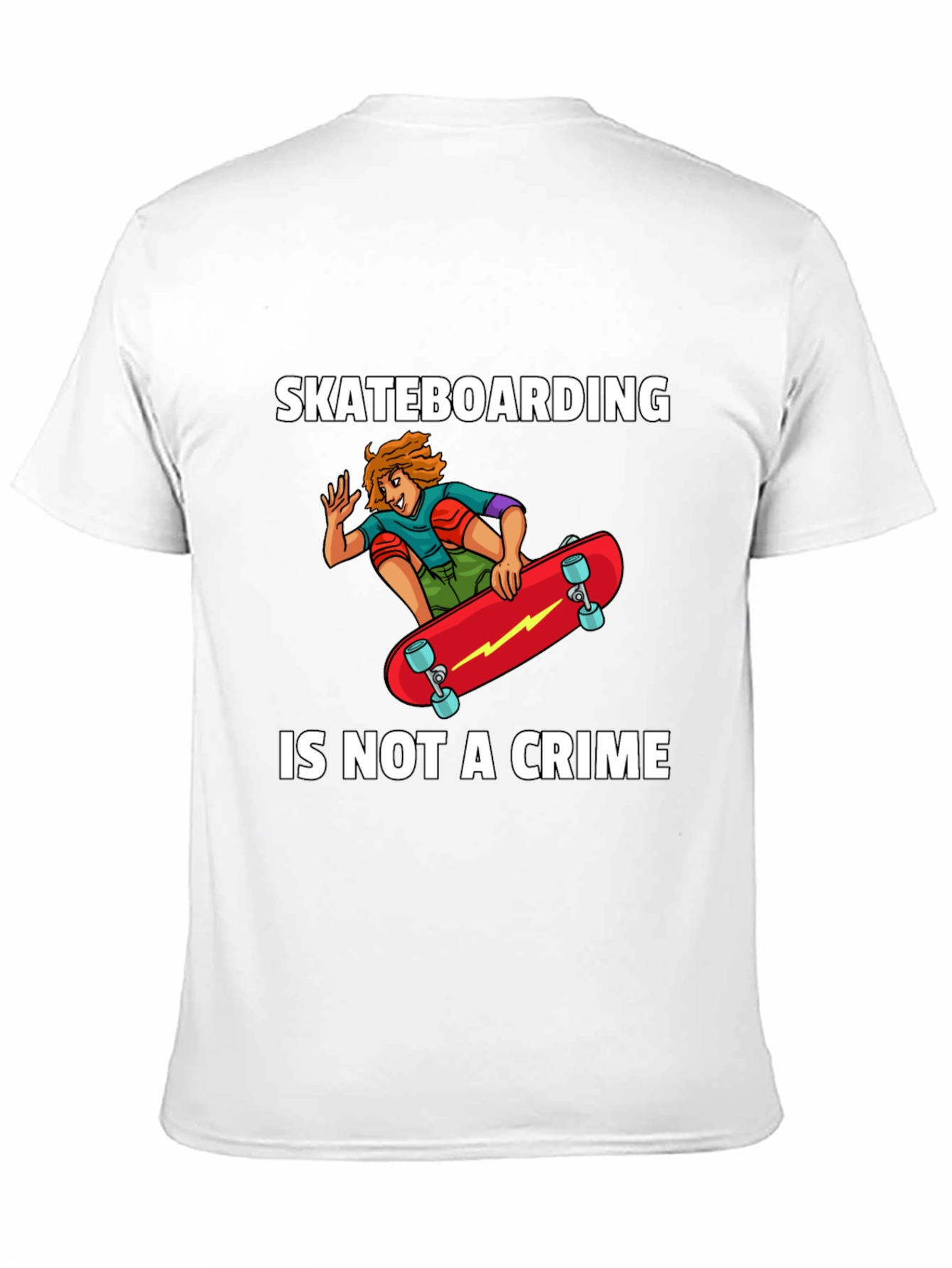 Skateboarding Is Not A Crime Graphic T-Shirt