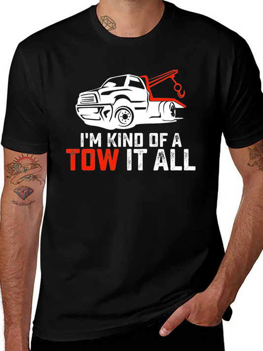 Tow Truck Graphic Tee - Im Kind of a Tow It All Black T-Shirt