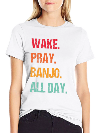 Wake Pray Banjo All Day Black T-Shirt