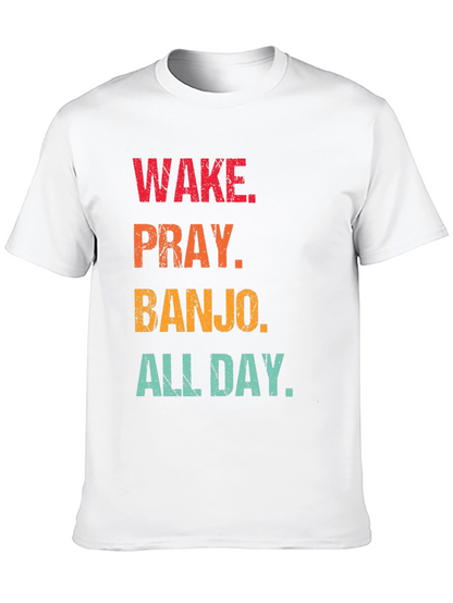 Wake Pray Banjo All Day Black T-Shirt