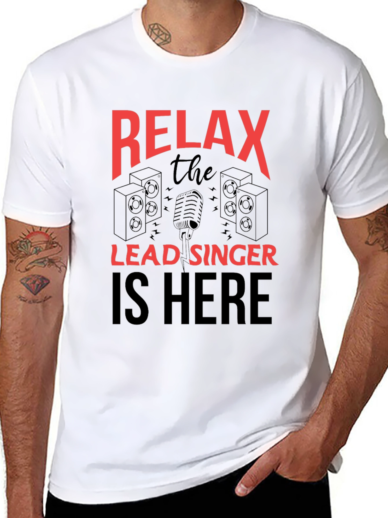 Relax Lead Singer T-Shirt - Music Lover Tee