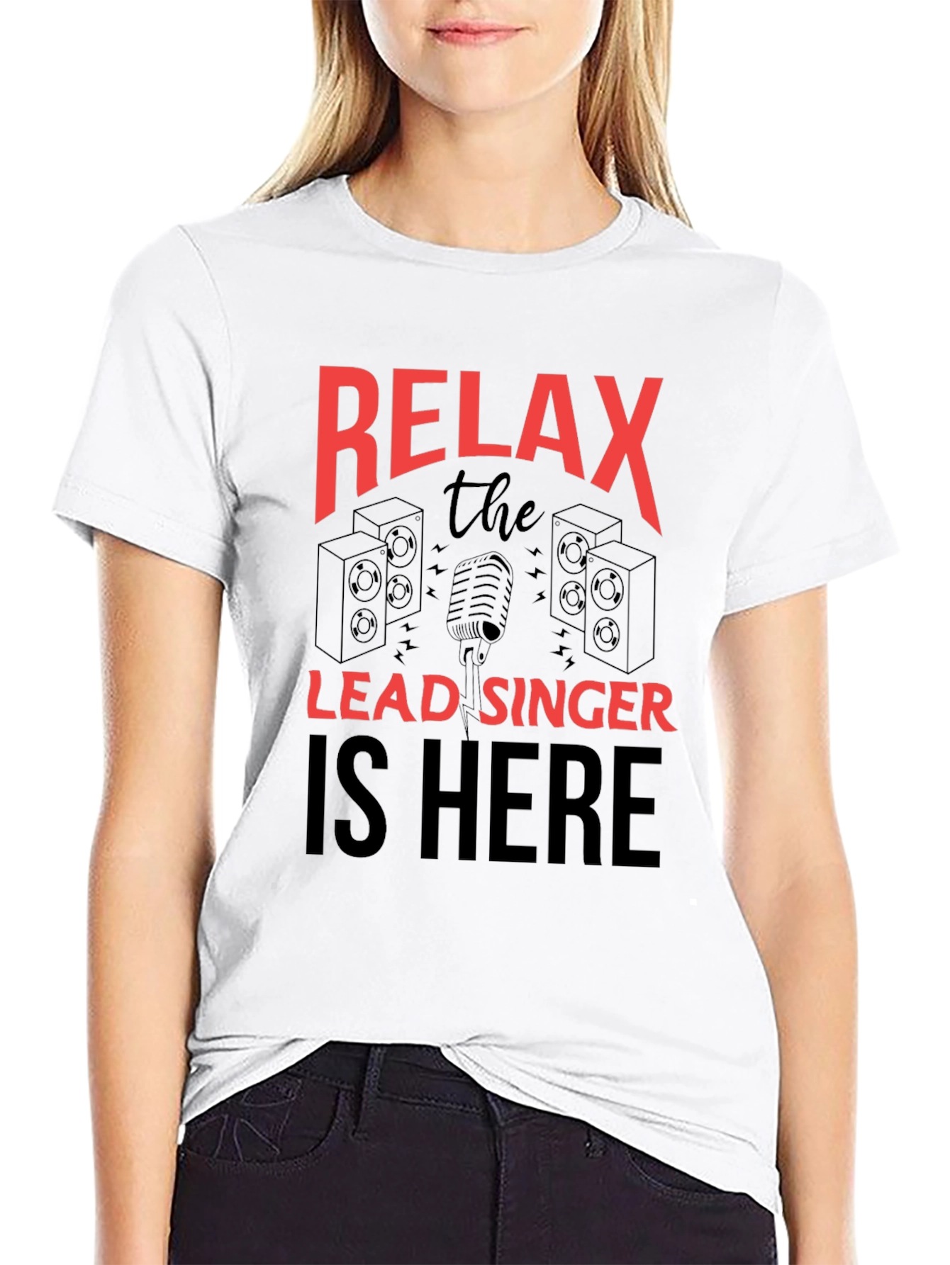 Relax Lead Singer T-Shirt - Music Lover Tee