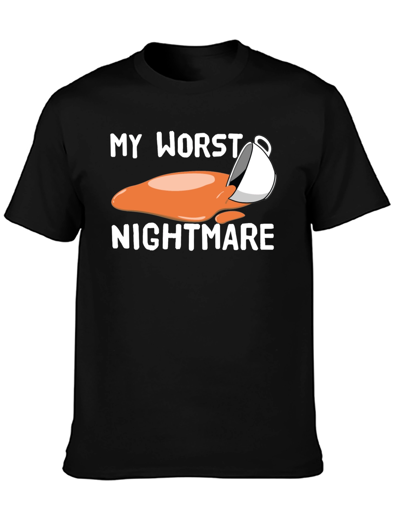My Worst Nightmare Coffee Spill T-Shirt