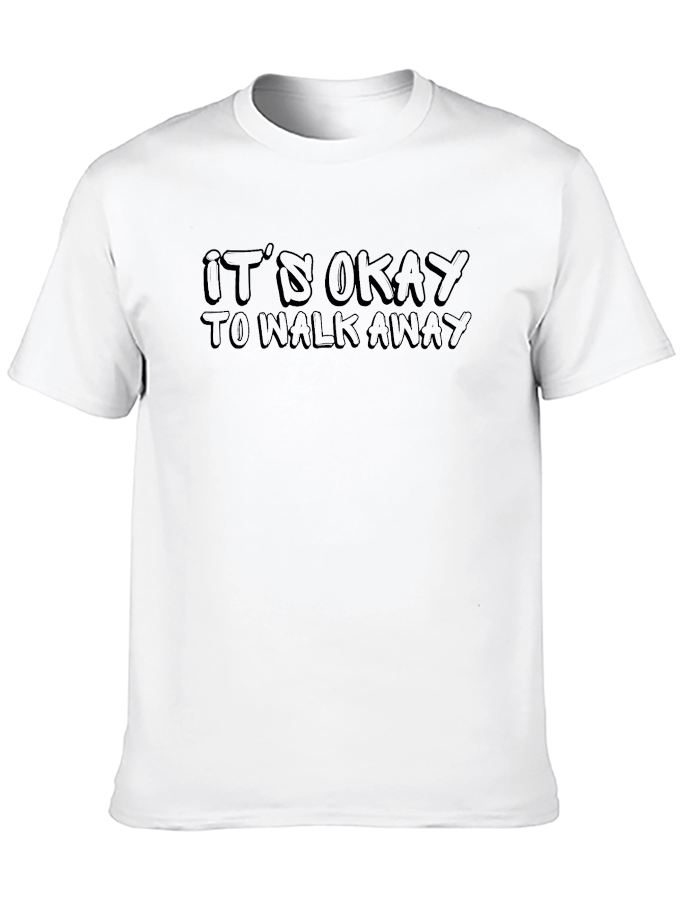 Its Okay to Walk Away Graphic Tee