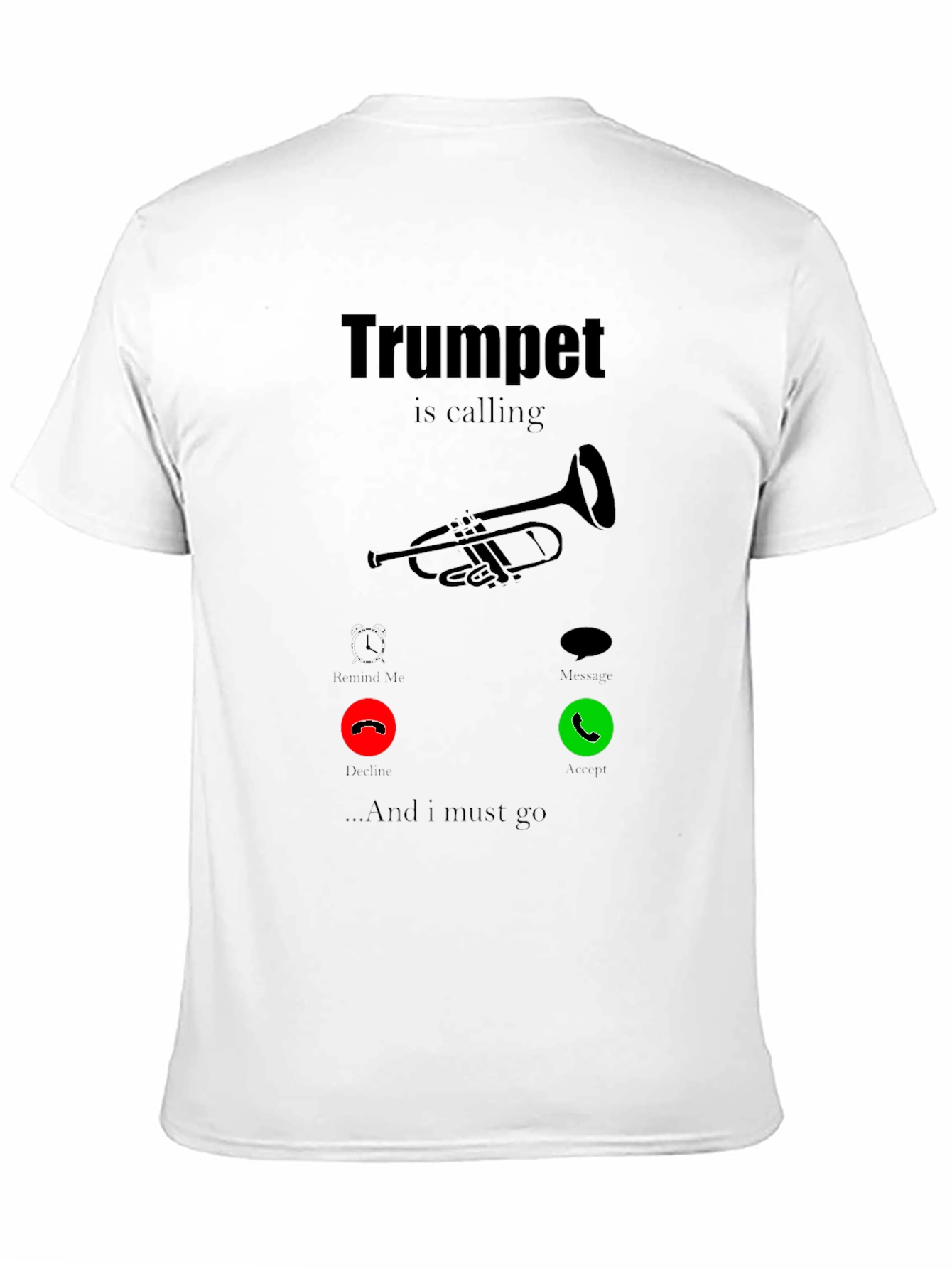 Trumpet is Calling Graphic Tee - Music Lover Shirt