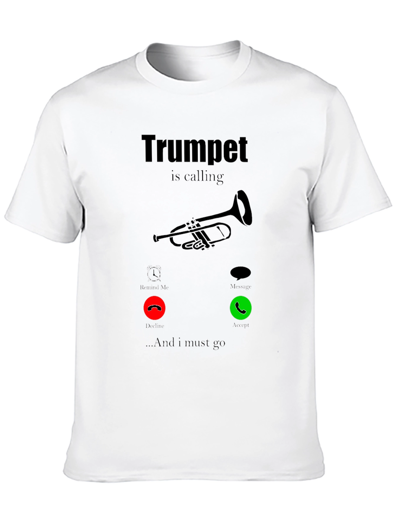 Trumpet is Calling Graphic Tee - Music Lover Shirt