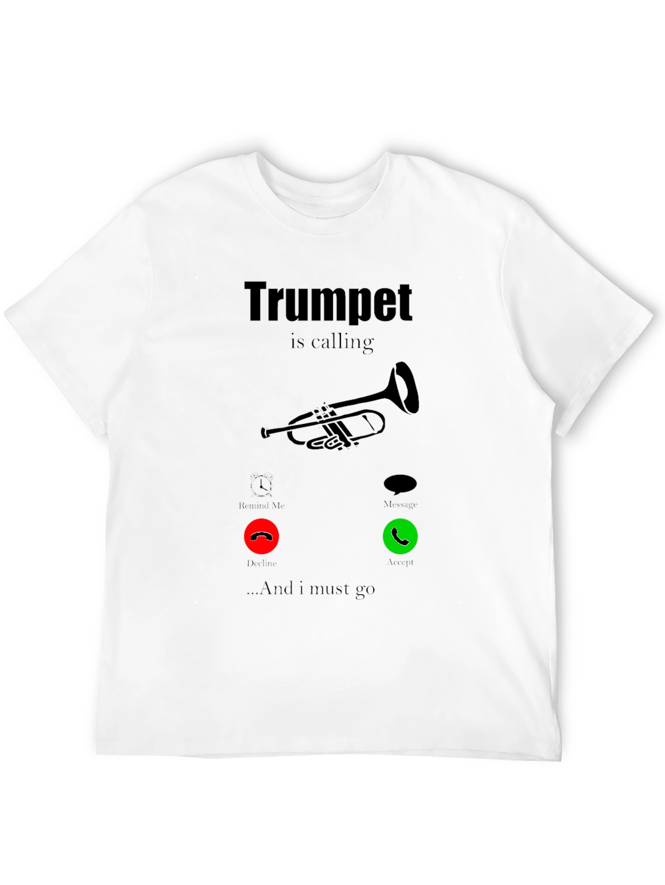 Trumpet is Calling Graphic Tee - Music Lover Shirt