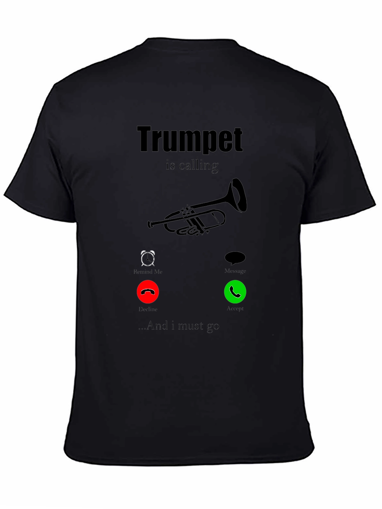 Trumpet is Calling Graphic Tee - Music Lover Shirt