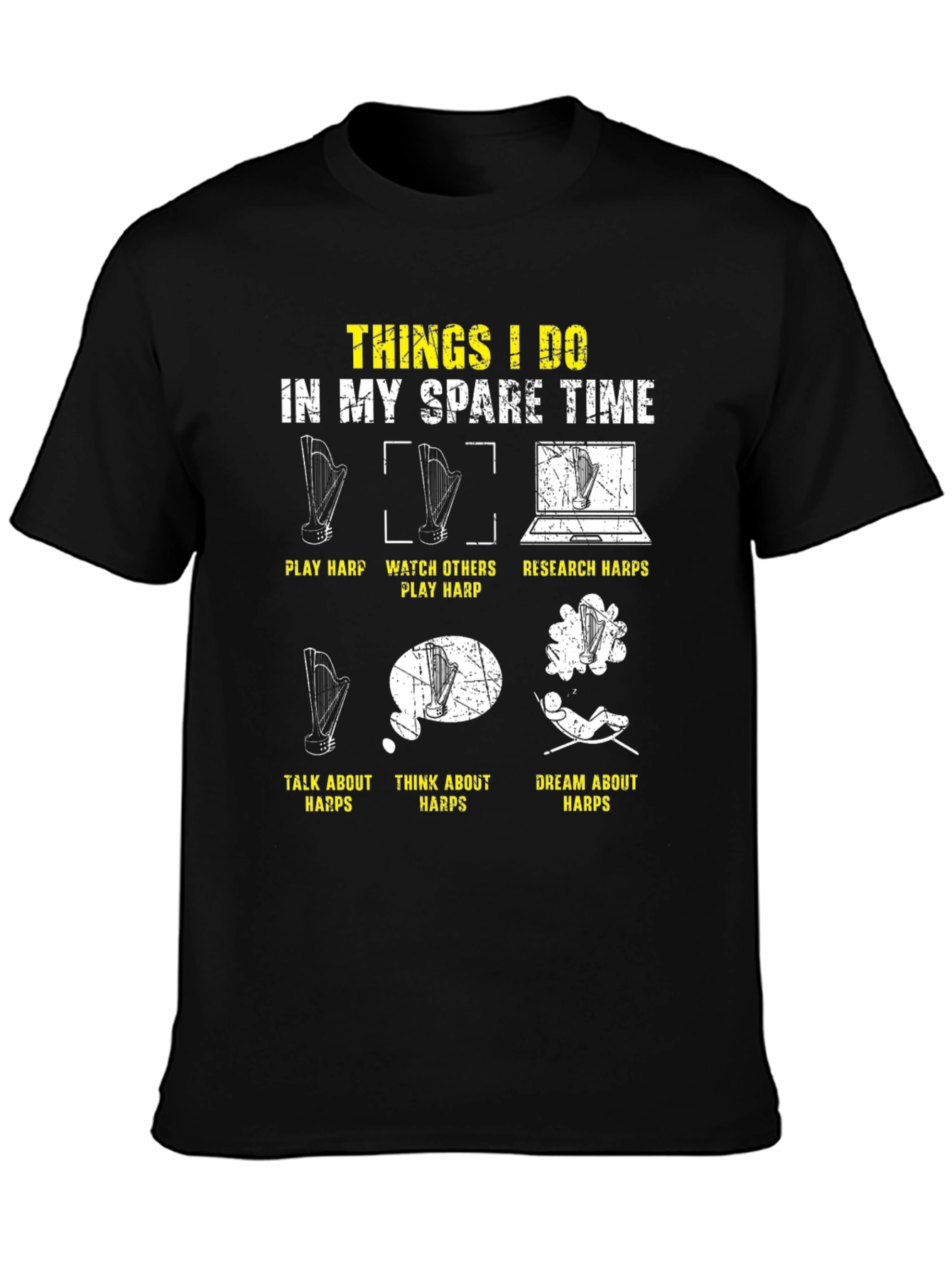 Harp Lover T-Shirt: Spare Time Activities Design