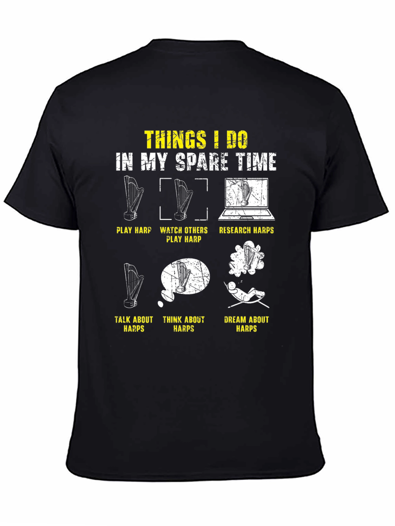 Harp Lover T-Shirt: Spare Time Activities Design