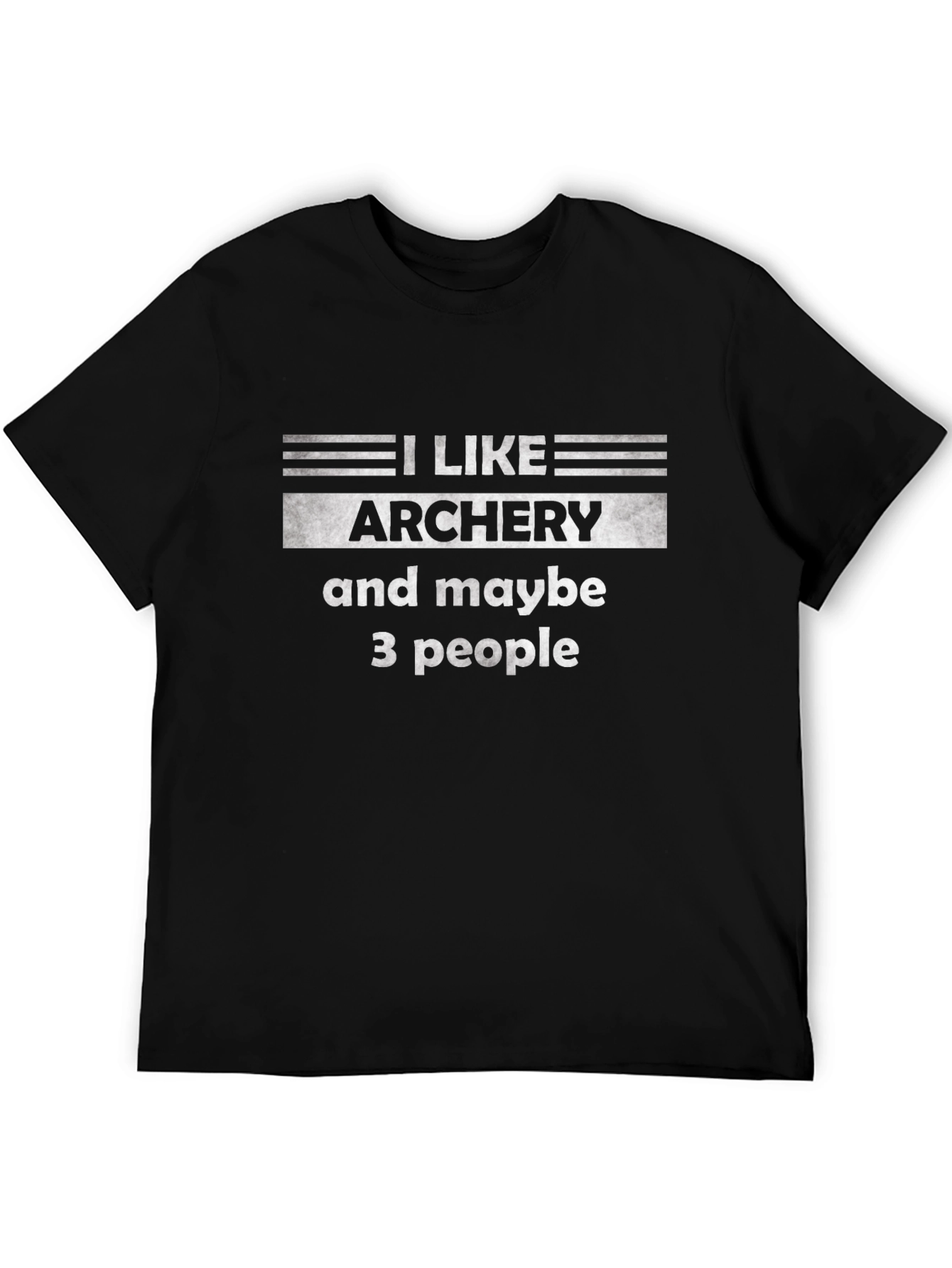 Archery T-Shirt - Funny I Like Archery Tee