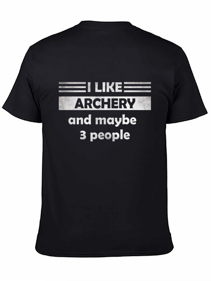 Archery T-Shirt - Funny I Like Archery Tee