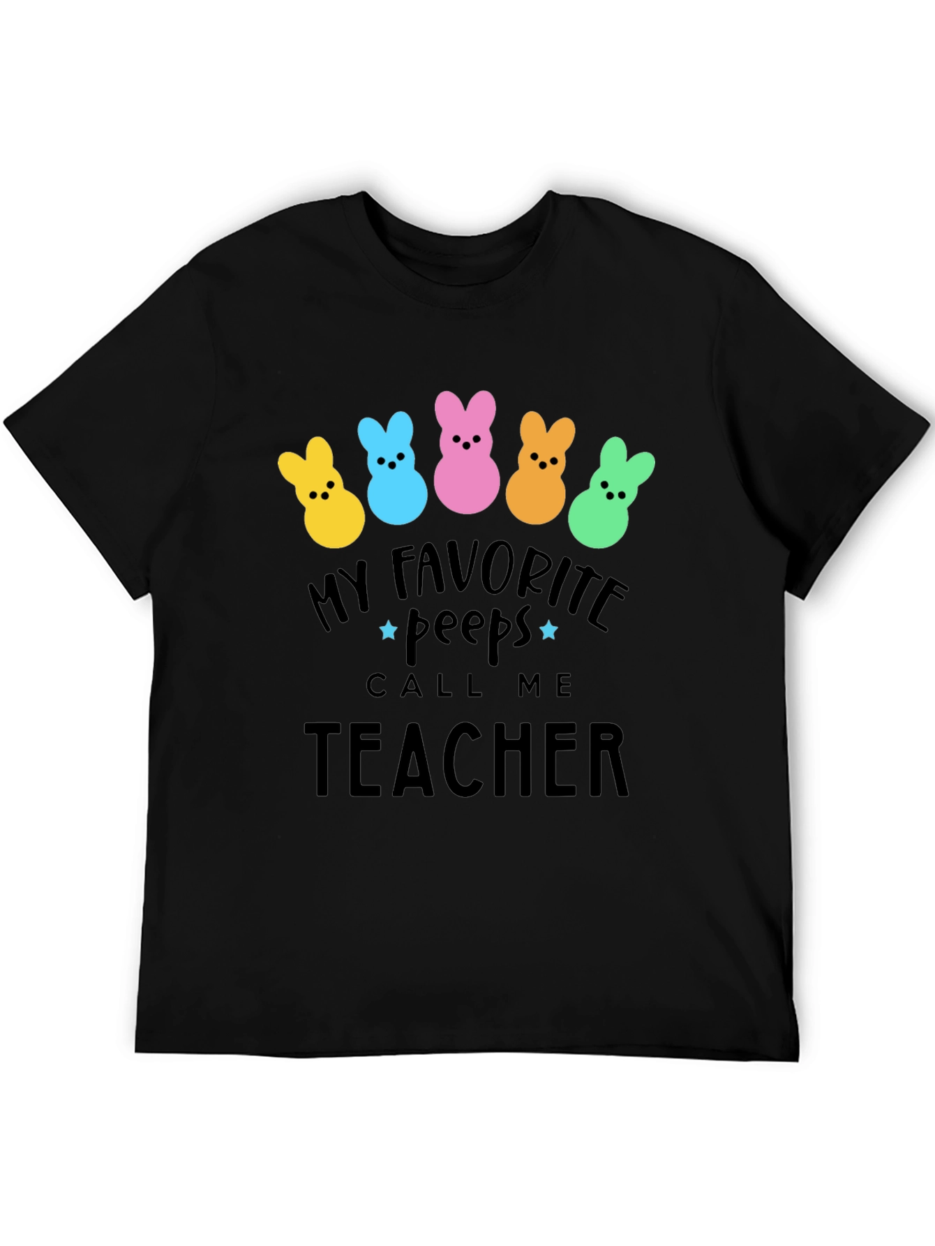 My Favorite Peeps Teacher T-Shirt