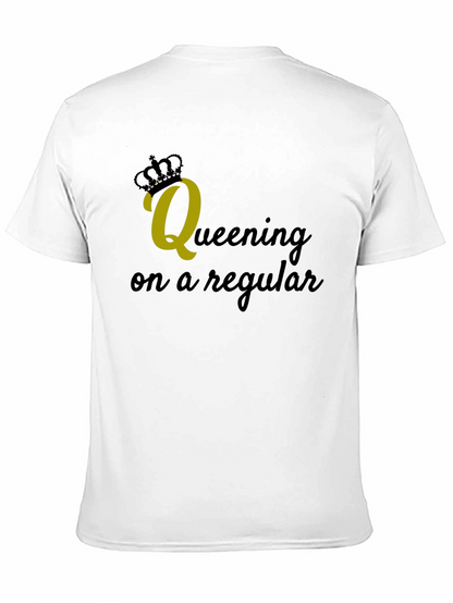 Queening on a Regular Black Graphic Tee