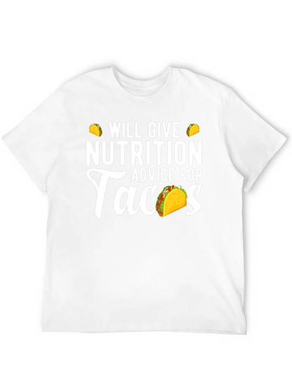 Nutrition Advice For Tacos Funny Graphic Tee