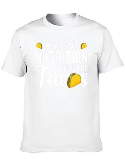 Nutrition Advice For Tacos Funny Graphic Tee