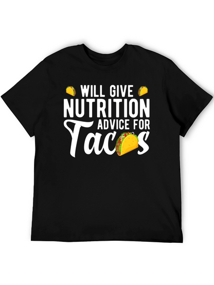 Nutrition Advice For Tacos Funny Graphic Tee