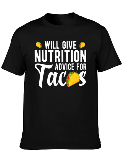 Nutrition Advice For Tacos Funny Graphic Tee