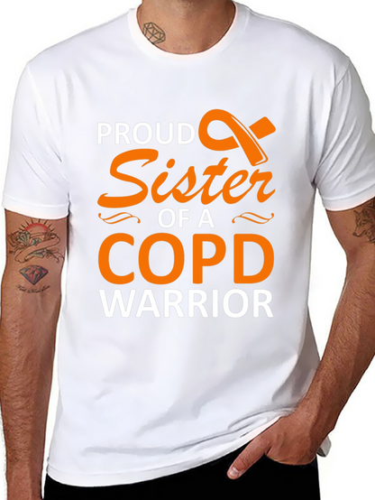 Proud Sister COPD Warrior Support T-Shirt