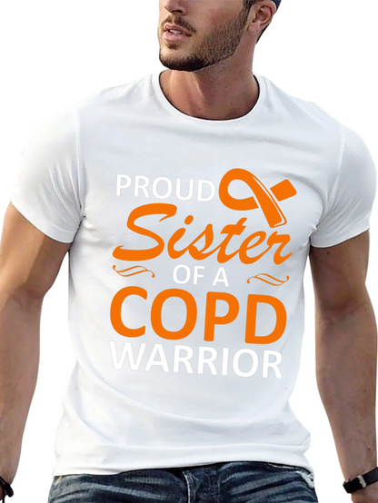 Proud Sister COPD Warrior Support T-Shirt