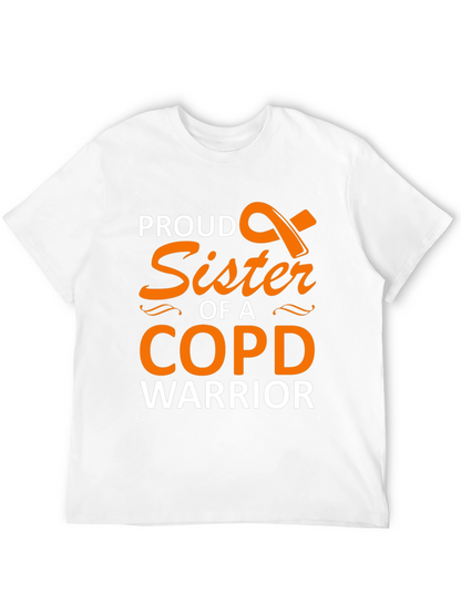 Proud Sister COPD Warrior Support T-Shirt
