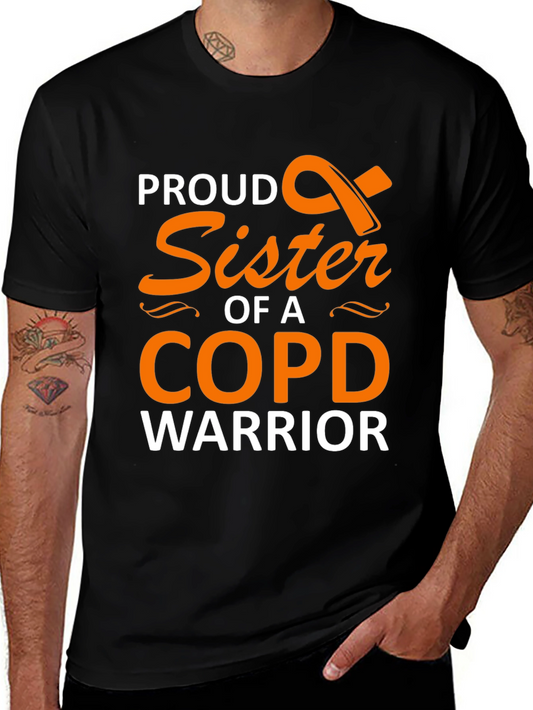 Proud Sister COPD Warrior Support T-Shirt