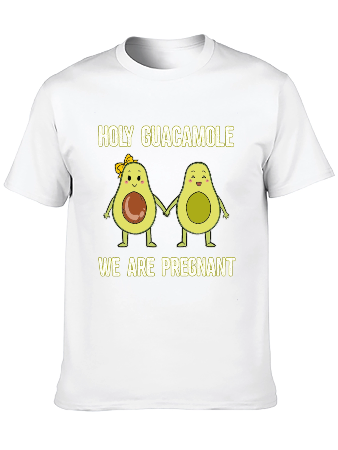 Holy Guacamole We Are Pregnant T-Shirt
