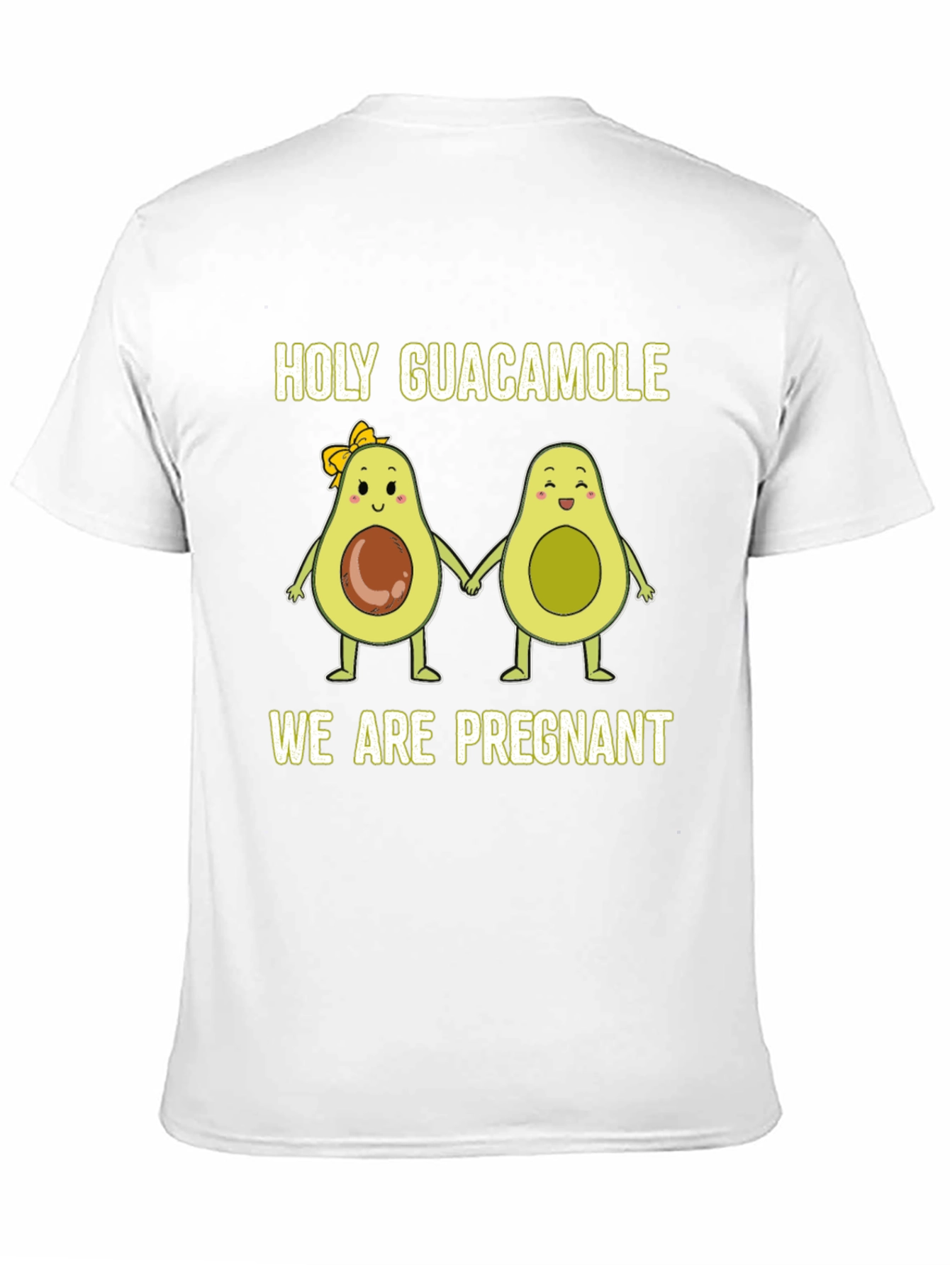Holy Guacamole We Are Pregnant T-Shirt