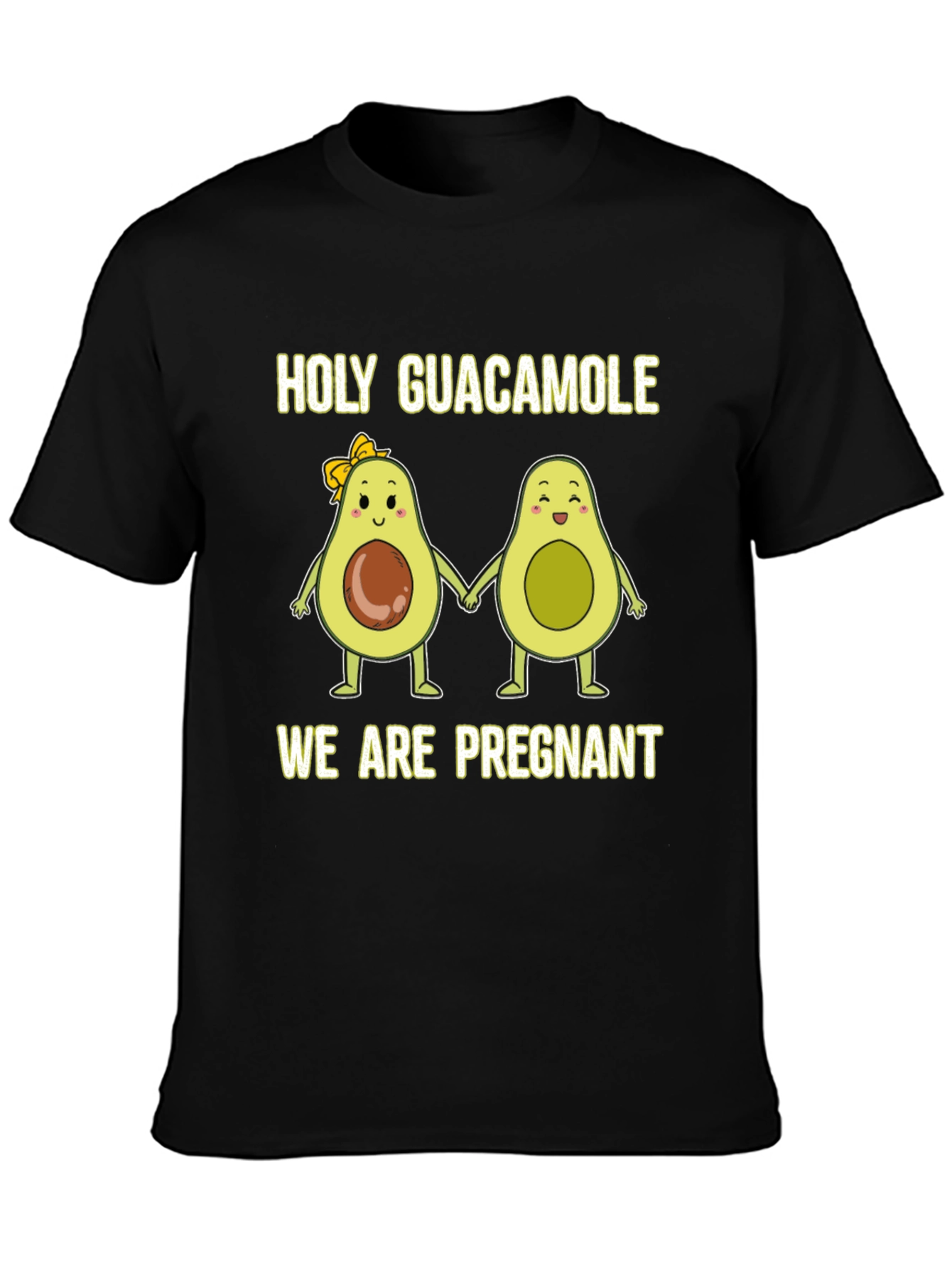 Holy Guacamole We Are Pregnant T-Shirt