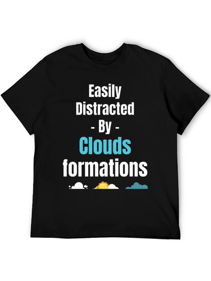 Easily Distracted by Clouds T-Shirt - Unique Gift!