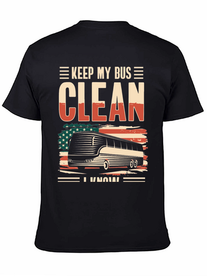 Keep My Bus Clean T-Shirt