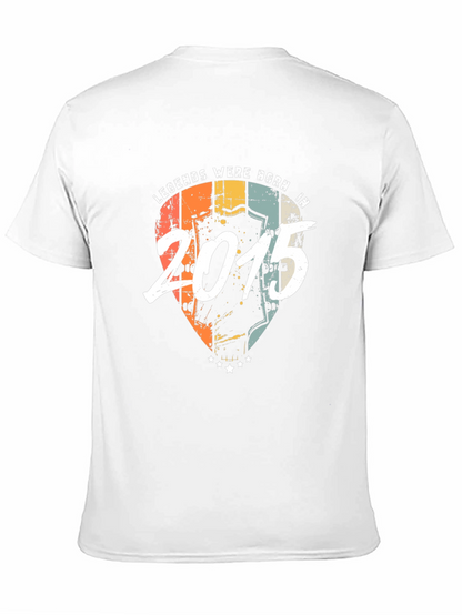Legends Born in 2015 Graphic Tee