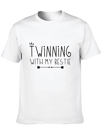 Twinning With My Bestie Graphic Tee - Unisex