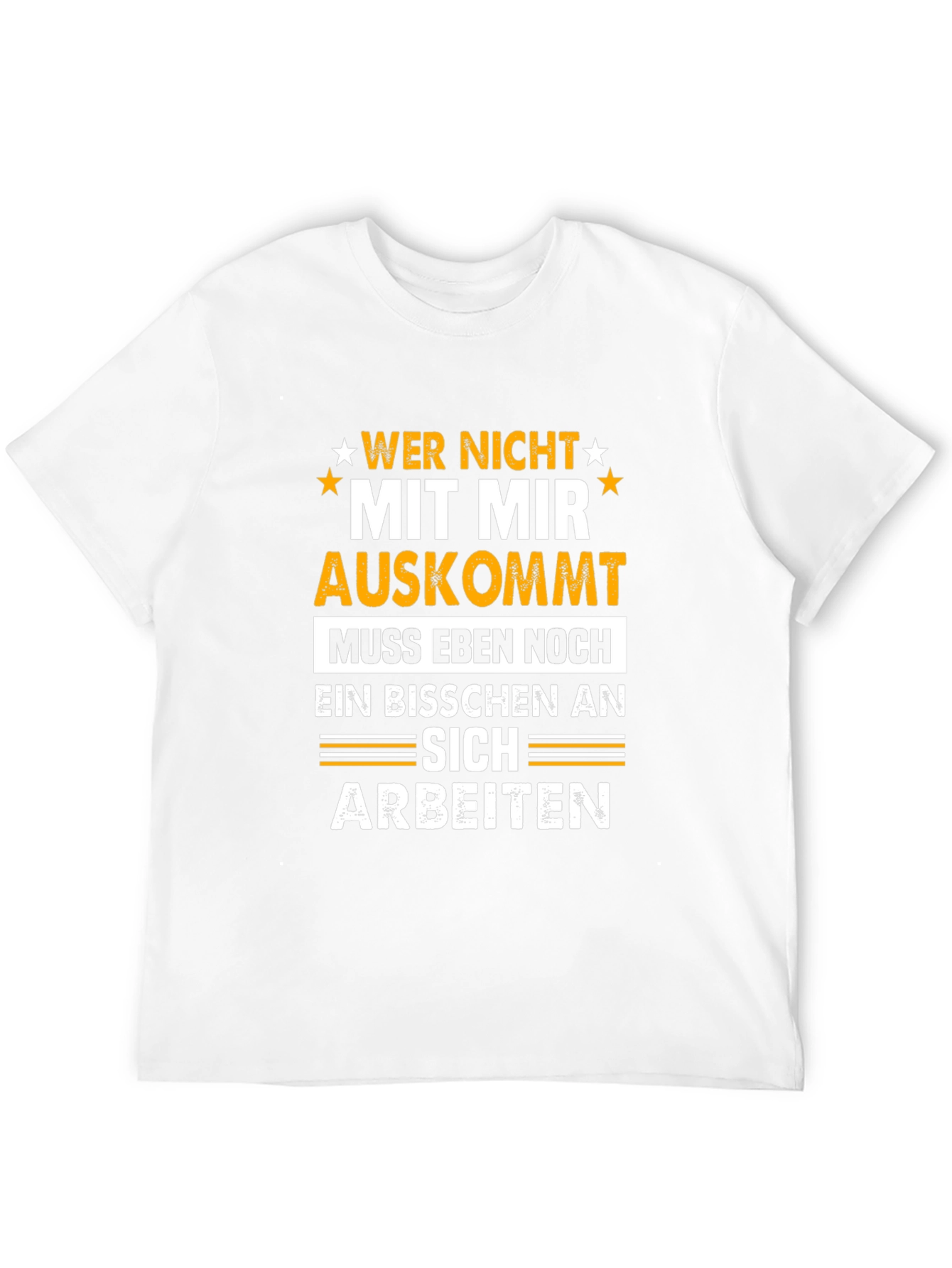 Wer Nicht Mit Mir Auskommt T-Shirt Funny German Sarcasm