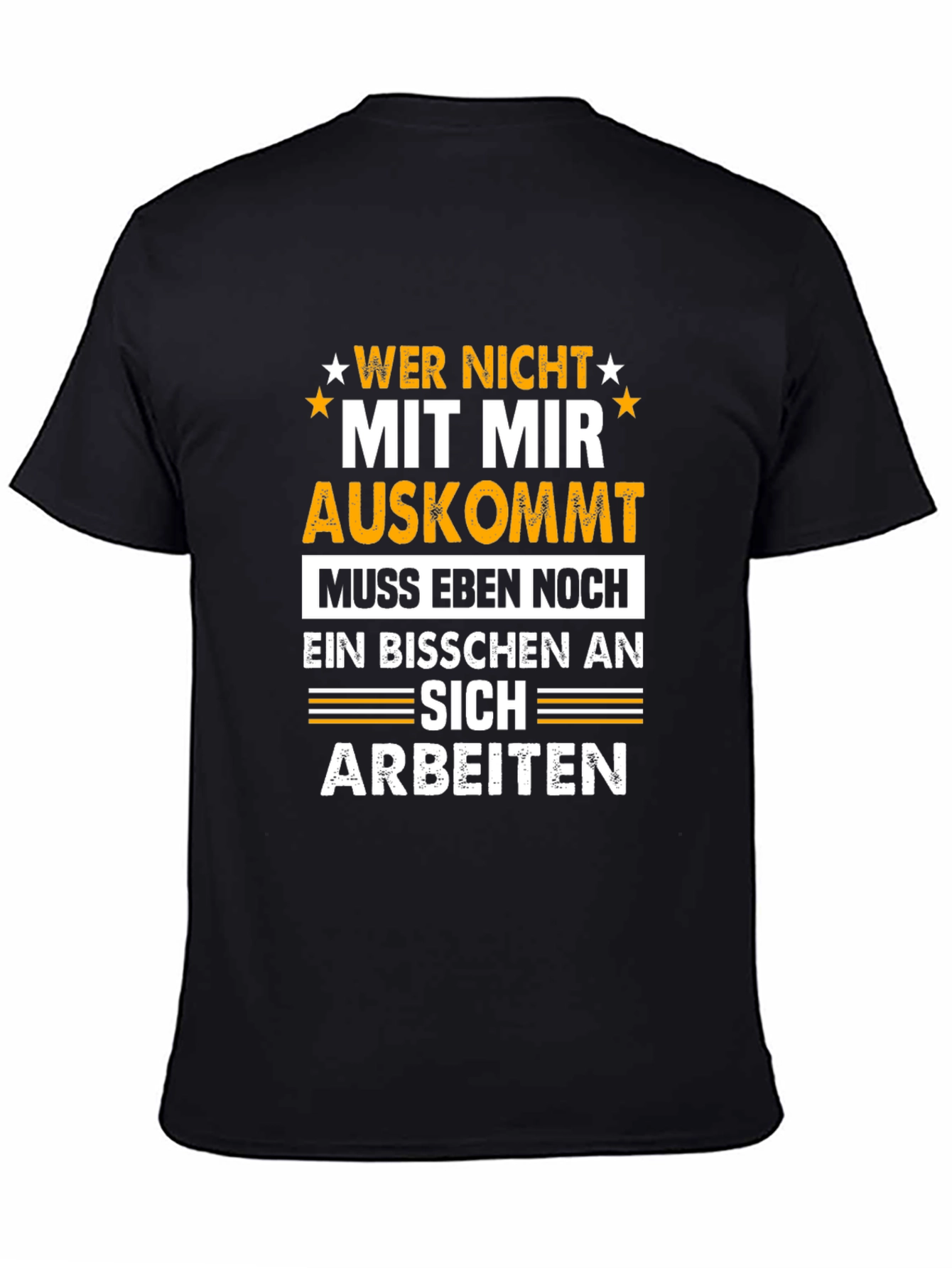 Wer Nicht Mit Mir Auskommt T-Shirt Funny German Sarcasm