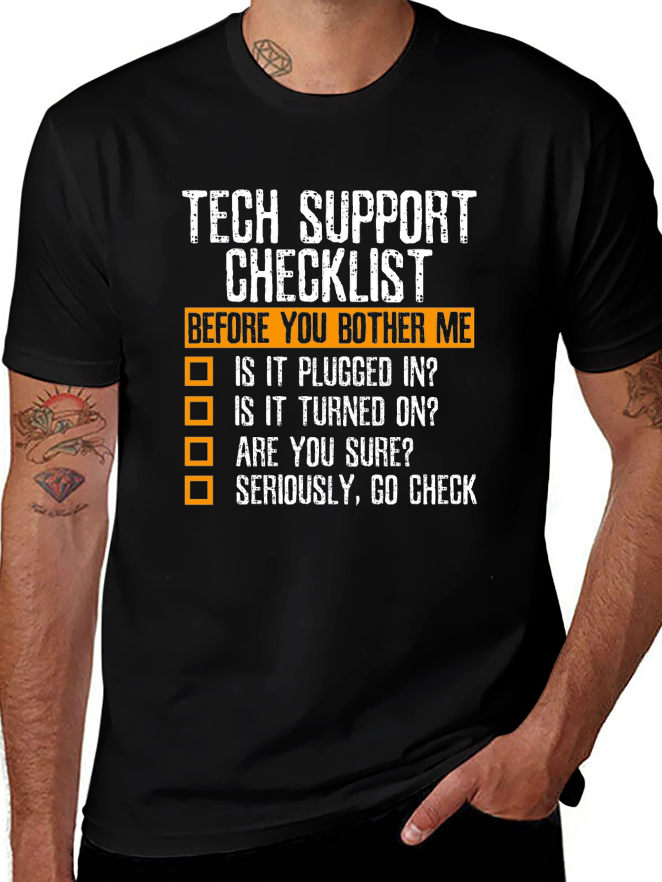 Tech Support Checklist Novelty T-Shirt