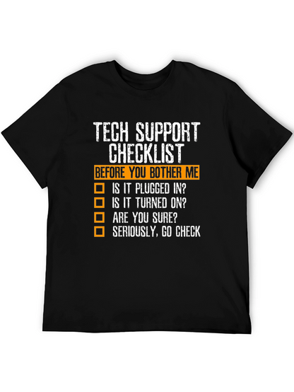 Tech Support Checklist Novelty T-Shirt