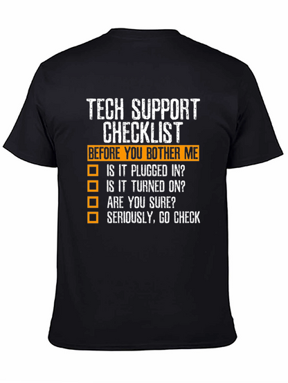 Tech Support Checklist Novelty T-Shirt