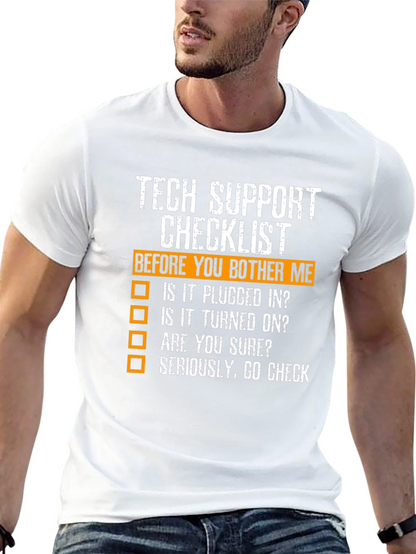 Tech Support Checklist Novelty T-Shirt