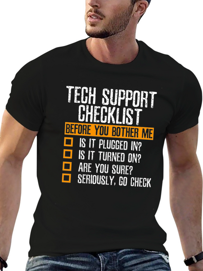 Tech Support Checklist Novelty T-Shirt