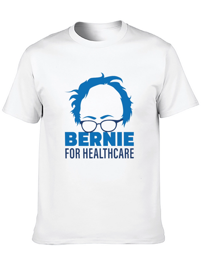 Bernie for Healthcare Political Graphic T-Shirt